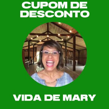 Vida de Mary Cupom de Desconto Mary Carvalho